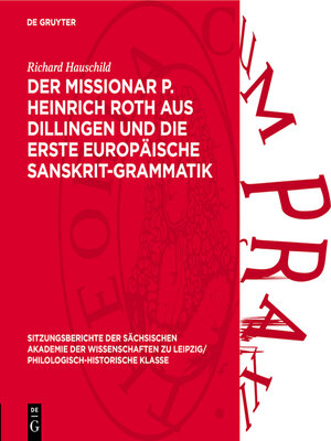 cover image of Der Missionar P. Heinrich Roth aus Dillingen und die erste europäische Sanskrit-Grammatik